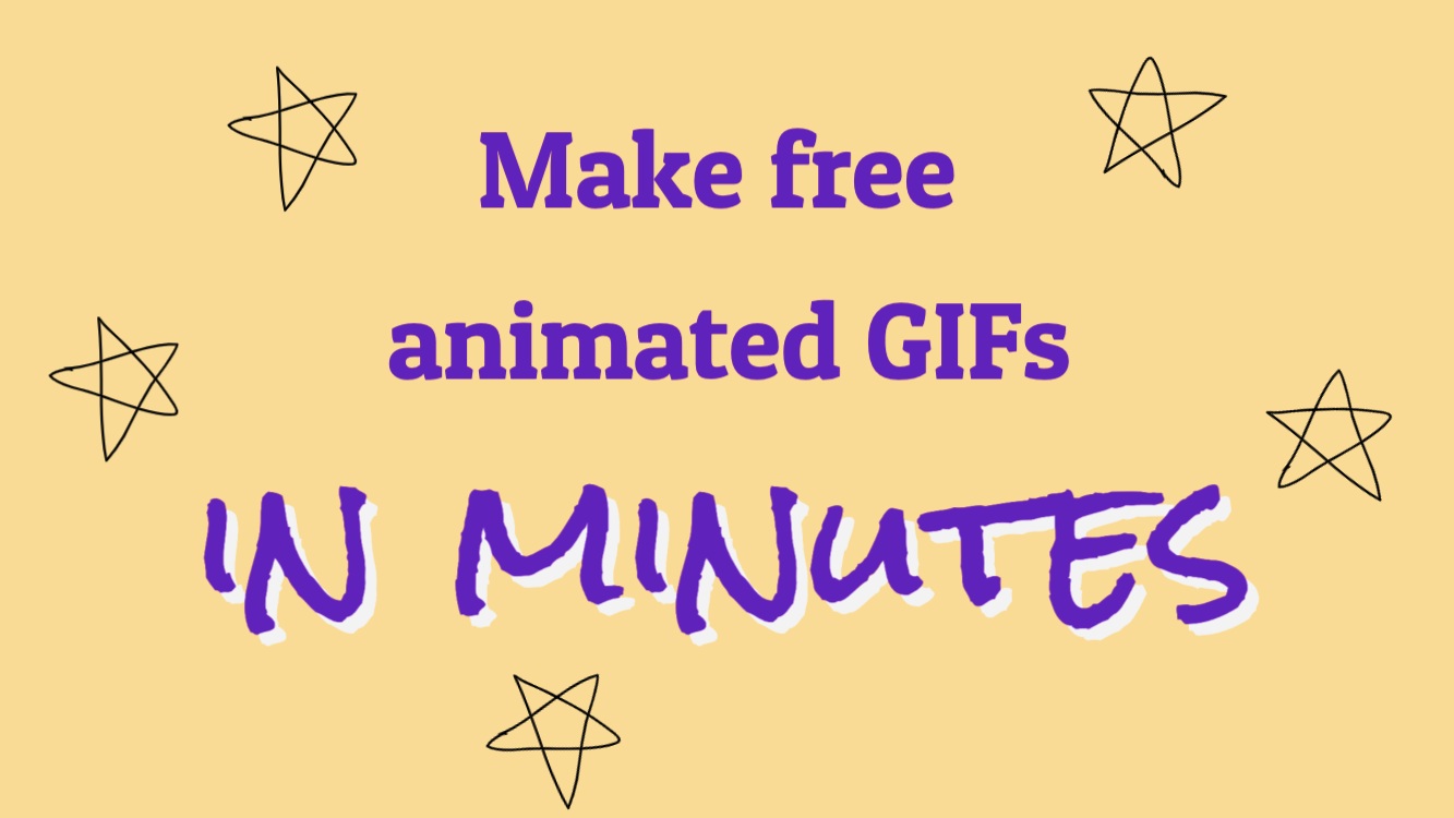 How to easily make free animated GIFs in minutes