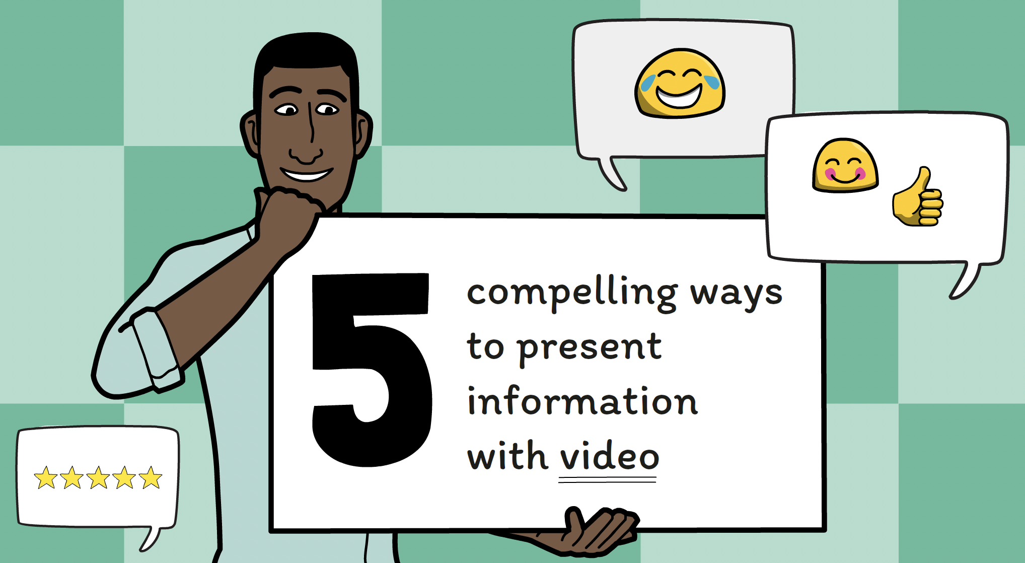 5 compelling ways to present information with video