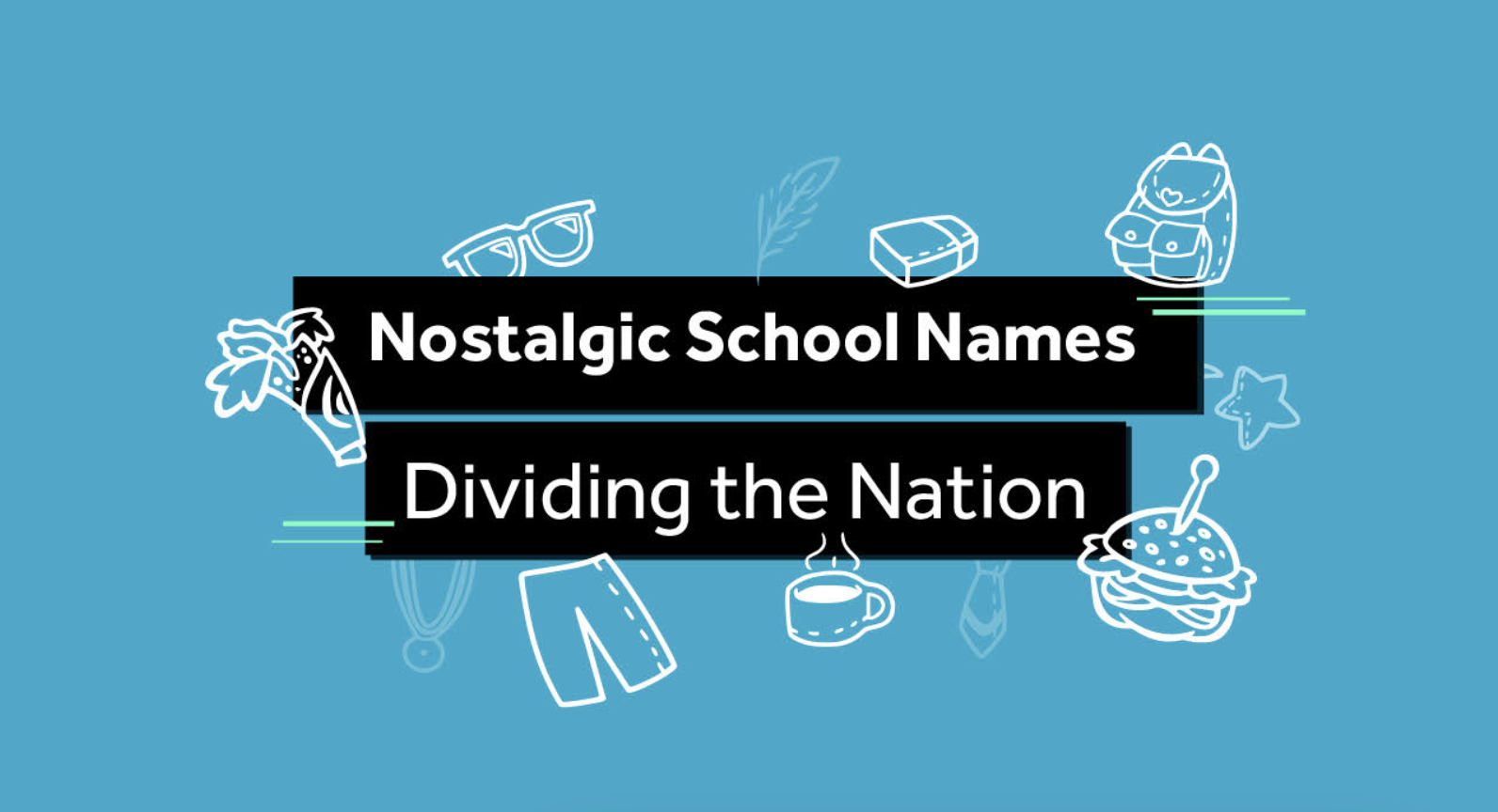 Back to School: The Nostalgic Names Dividing the Nation