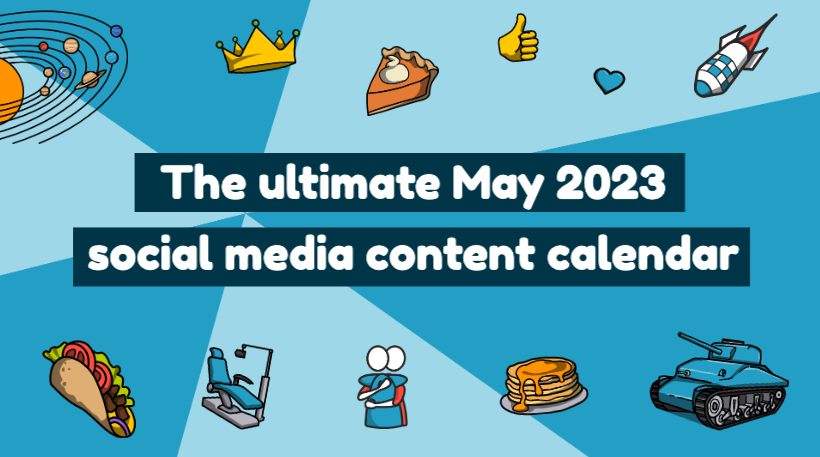 The Ultimate May 2023 Social Media Video Content Calendar