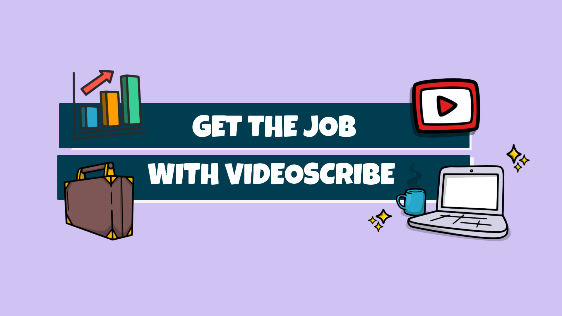 Get the Job with VideoScribe